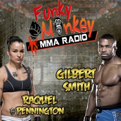 RFA Champion Gilbert Jamal Smith & UFC women's Bantamweight competitor, Raquel Pennington