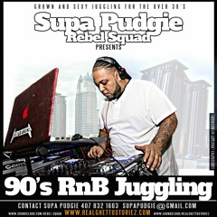 REBEL SQUAD 90'S RNB JUGGLING MIXED BY SUPA PUDGIE