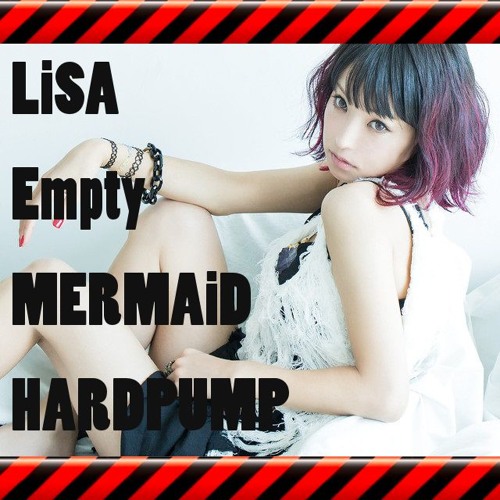 LiSA Empty MARMAiD HARDPUMP (LWPC-003 Out Soon)