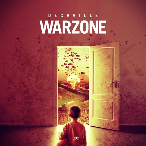 Decaville - Warzone (Original Mix)