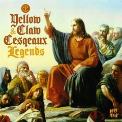 Yellow Claw & Cesqeaux - Legends feat. Kalibwoy (Drop the Kebap Bootleg)