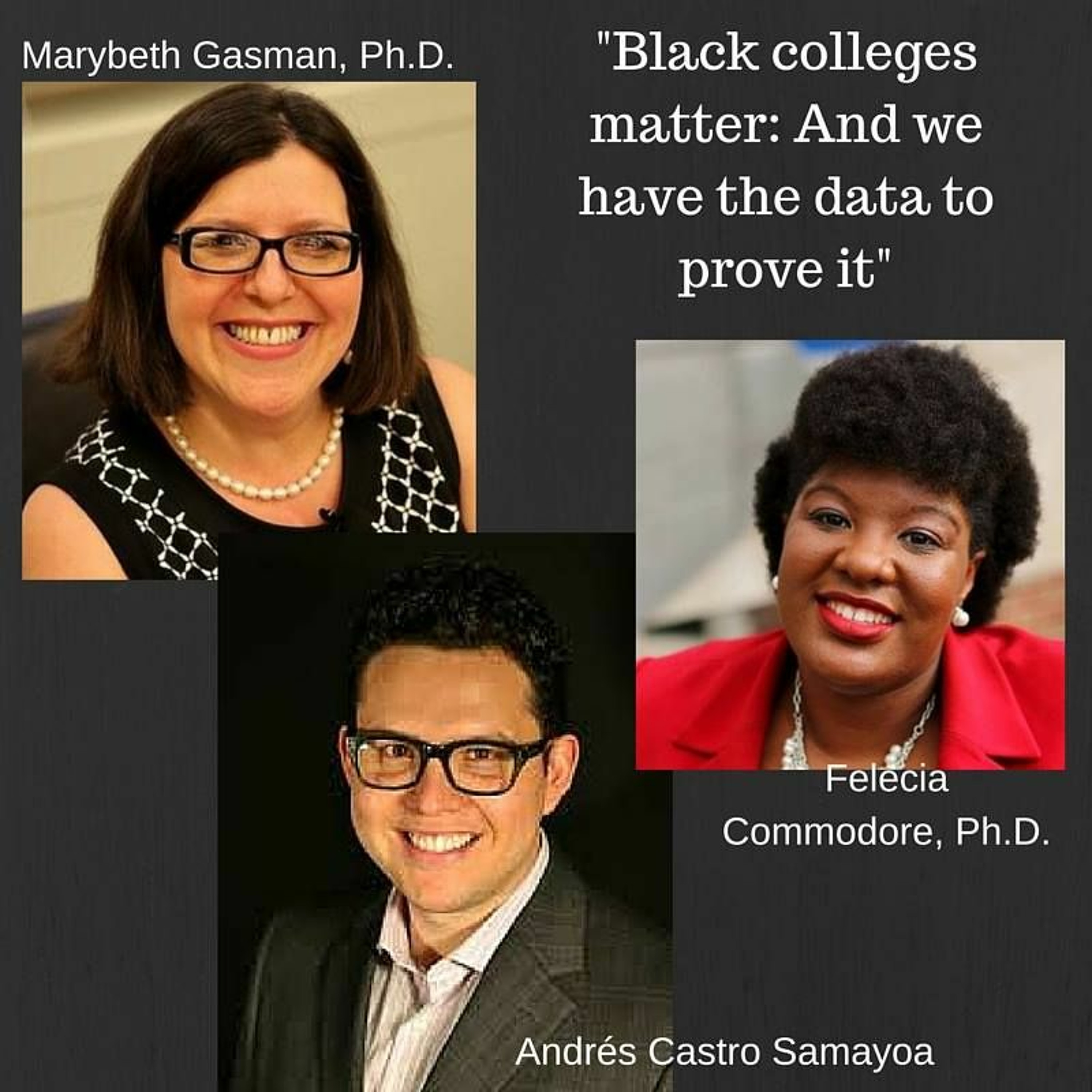 Black Colleges Matter and We Have the Data To Prove It episode artwork