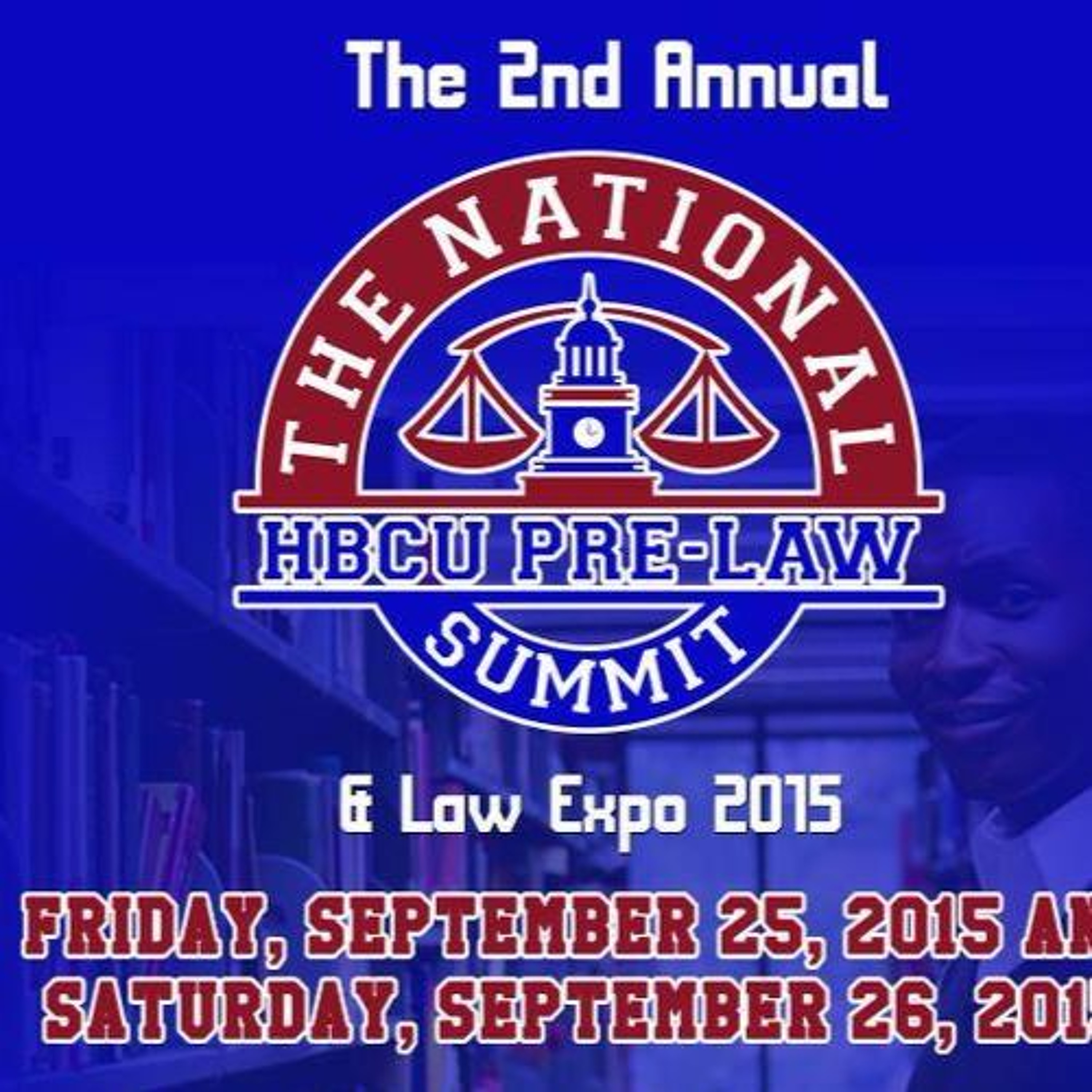 The 2nd Annual National HBCU Pre-Law Summit episode artwork