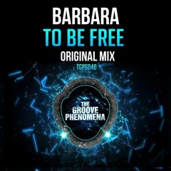 BARBARA - To Be Free