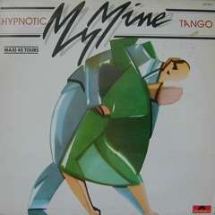 My Mine - Hypnotic Tango (Saint Barth Edits)
