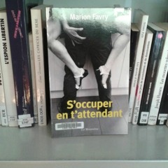 Marion Favry : S'occuper en t'attendant