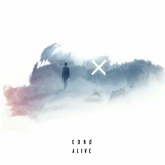 EDRO - Alive [Free Download]
