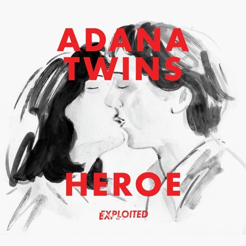 Adana Twins - Heroe (SevenDoors Remix)