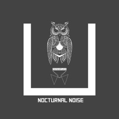 Nocturnal Noise [FREE DOWNLOAD]