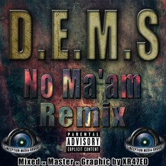 No Ma'am Remix