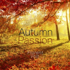 Autumn Passion - Chillcast #5