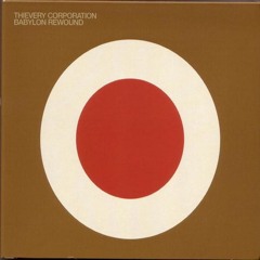 Thievery Corporation - Until The Morning (Golden Toast Remix)