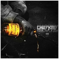 Chief Keef - Pour Out A 5th (Prod. By Ace Bankz & Real Fresh)