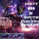 on Dirty 808 N South Electro Breaks Final