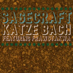 Sagecraft by Katze Bach featuring Frawstakwa @frawstakwa