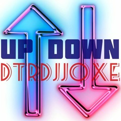 Up Down  DTRDJJOXΞ