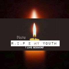 RIP to my Youth (live session) The neighborhood cover
