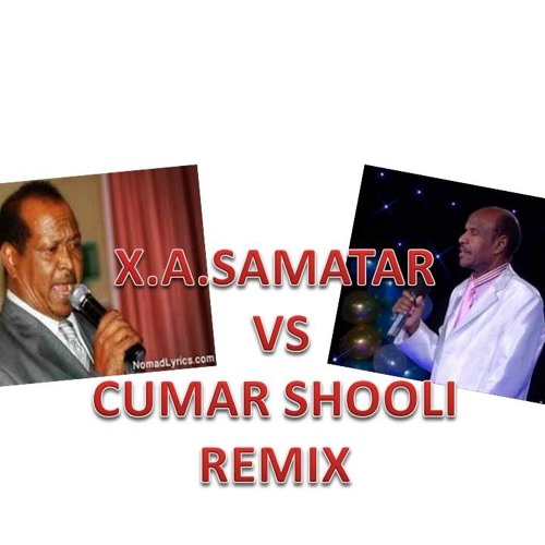 New Short Remix ( X.a.samatar VS Cumar Shooli ) Ready