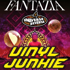 VINYL JUNKIE - Fantazia / Universe - Carnival of Peace Love & Unity - Sept 2015 (FREE DOWNLOAD)