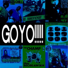 GOYO!!!!! (90's Hiphop REMIX)