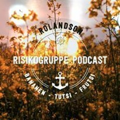 Rolandson - BananenTutsiFrutzi - Risikogruppe Podcast