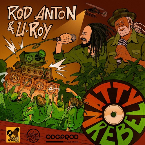 Rod Anton Feat. U - Roy - Natty Rebel