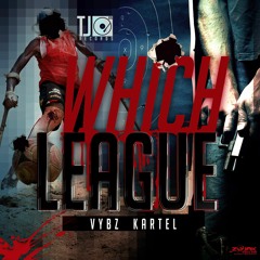 Vybz Kartel - Which League [TJ Records 2015]