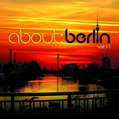 About Berlin vol.11  shortmix