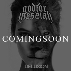 Preview New Single "DELUSION"