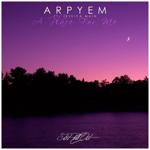 Arpyem - A Place For Me ft. Jessica Main