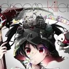 Kairiki Bear Feat. Hatsune Miku - Dream Killer