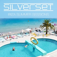 Silverset's Ibiza Summer Sessions
