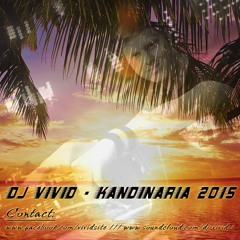 Dj Vivid - Kandinaria 2015