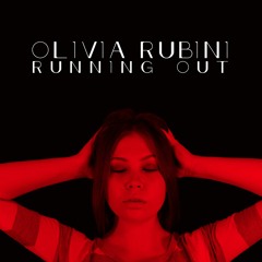 Running Out Deconstruct Mix - Olivia Rubini (Free Download)