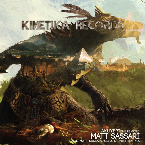Akuyeri (Matt Sassari's 2015 Mix) // Kinetika Records