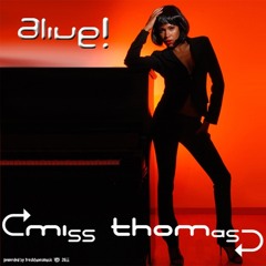 Mizz Thomas "Alive Clubmix"