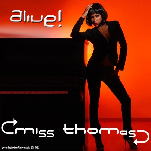 Mizz Thomas "Alive Clubmix"