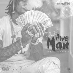 Awe Man (Pack Barkin) (prod. Ear Drummers)