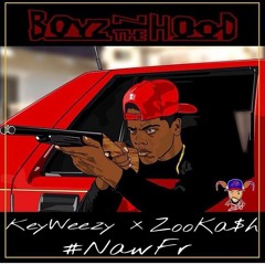 #NawFr (Feat. KeyWeezy) [Remasterd]