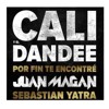 Cali Y El Dandee - Cali Y El Dande Ft Juan Magan - Por Fin Te Encontré (Ruben Romero Edit)