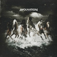 Awolnation - Run (JXL Remix)