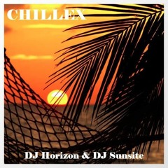DJ Horizon Ft DJ Sunsite - Chillex (Mixtape)