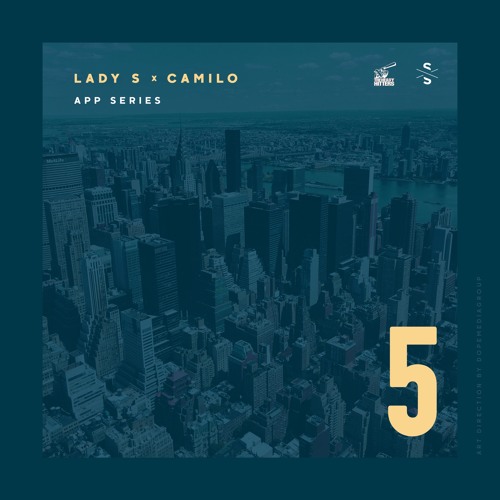 Stream LADY S FOR DJ CAMILO GUEST MIX 5 by DJLadyS Listen online for