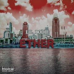 LIl Bodie Ether "LIl Spig Diss"