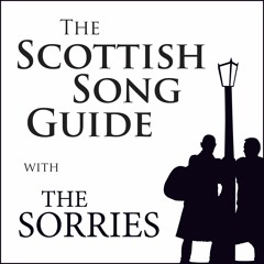 The Scottish Song Guide – Episode 1: Killiecrankie