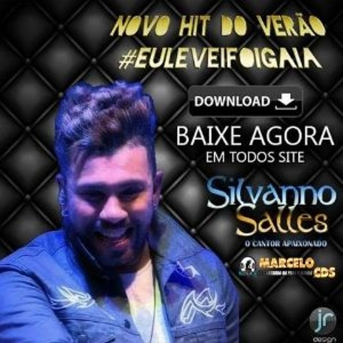 SILVANO SALES - EU LEVEI FOI GAIA [2015]