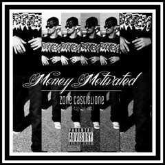 MONEY MOTIVATED (SINGLE)
