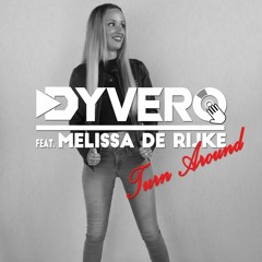 Turn Around (Ft. Melissa De Rijke) [Click buy for free download]