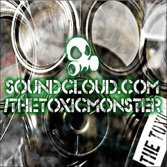 The Toxic Monsters ✪ Clicket (Original Mix)