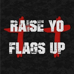 Psychogenic - Raise Yo Flags Up